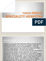 Topic-Multi Speciality Hospital