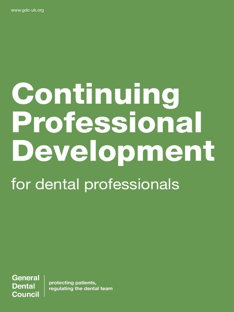 Continuing Professional Development for Dental Professionals A