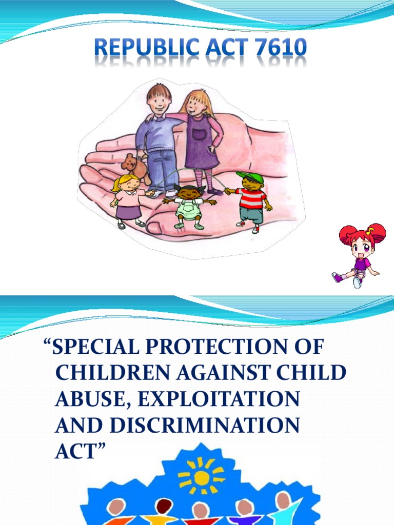 Ra 7610 | PDF | Child Abuse | Violence