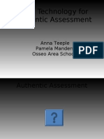 Using Technology For Authentic Assessment: Anna Teeple Pamela Manders Osseo Area Schools