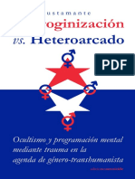 Androginizacion vs. Heteroarcado - Ocultismo y Programacion Mental Mediante Trauma en La Agenda de Genero-Transhumanista (Spanish Edition)