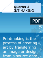 Quarter 3 Printmaking Processes