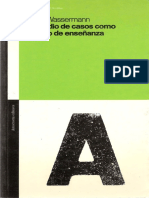 El estudio de casos como método de enseñanza - Selma Wassermann.pdf