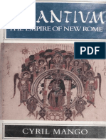 Byzantium The Empire of New Rome (Cyril Mango) PDF
