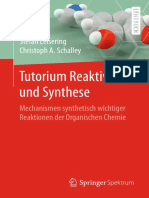 Stefan Leisering, Christoph A Schalley (auth.) - Tutorium Reaktivität und Synthese_ Mechanismen synthetisch wichtiger Reaktionen der Organischen Chemie-Springer Spektrum (2017).pdf