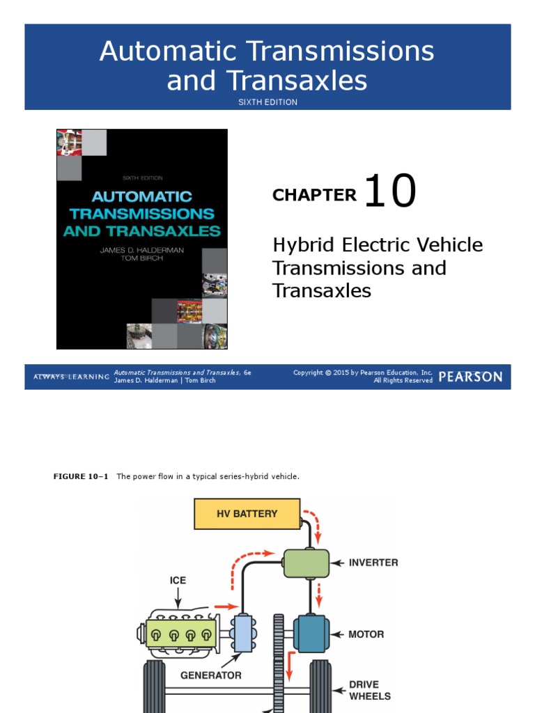 Automatic Transmissions And Transaxles Ch10 Hybrid Electric Vehicle