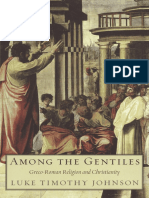 (The Anchor Yale Bible Reference Library) Luke Timothy Johnson - Among the Gentiles_ Greco-Roman Religion and Christianity (The Anchor Yale Bible Reference Library)-Yale University Press (2009).pdf