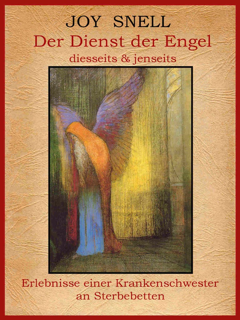 Joy Snell Der Dienst Der Engel Diesseits Jenseits Pdf