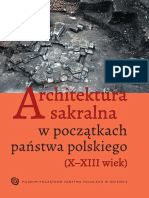 Architektura Sakralna W Początkach Państwa Polskiego X XIII Wiek Gniezno 2016