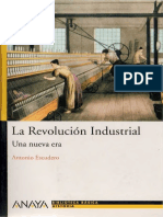 Escudero, Antonio. La Revolución Industrial. Una Nueva Era (2009) PDF