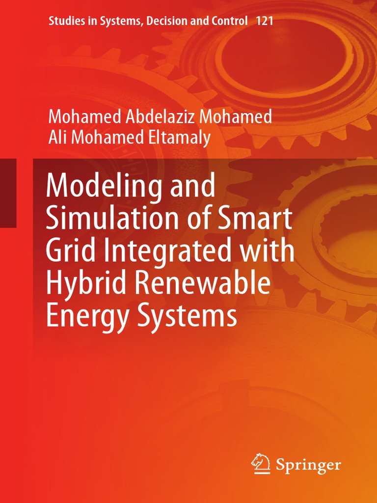 Modeling and Simulation of Smart Grid Integrated With Hybrid Renewable