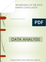 Analyzing The Meaning of The Data and Drawing