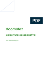#comofaz cobertura colaborativa