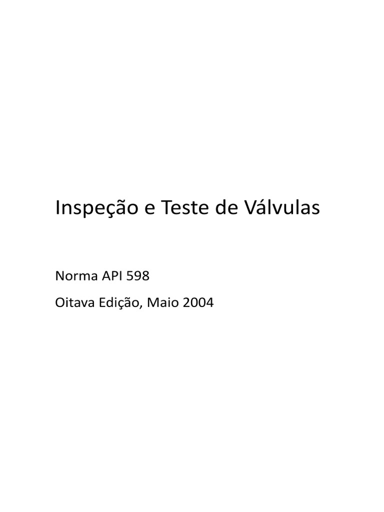 Api 598 Teste de Valvulas de Bloqueio | PDF | Reservatório de petróleo ...