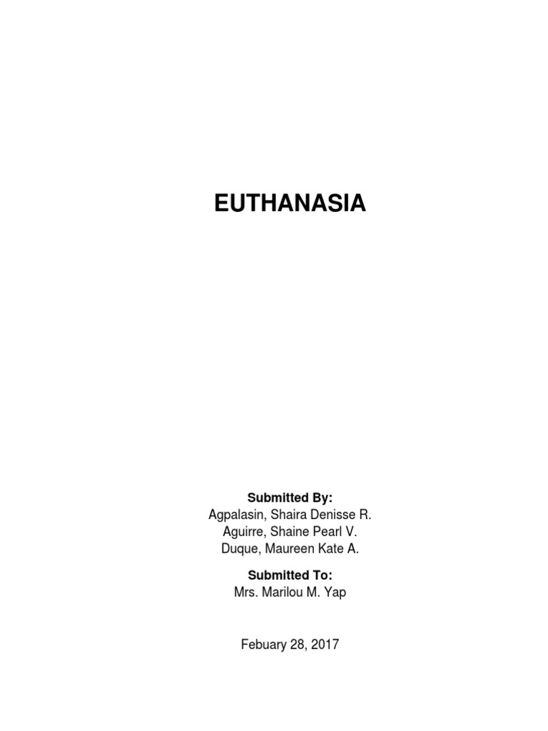 EUTHANASIA | PDF | Terminal Illness | Medicine