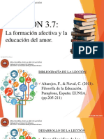 Lección 3.7 La Formación Afectiva y La Educación Del Amor