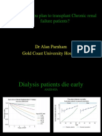 Pre-Emptive Transplantation DR Allan Parnham