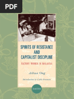 (SUNY Series in the Anthropology of Work) Aihwa Ong - Spirits of Resistance and Capitalist Discipline_ Factory Women in Malaysia-State University of New York Press (2010).pdf