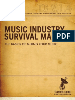 Music Industry Survival Manual-Volume 1.4, Mixing. 