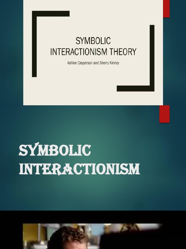 Symbolic Interactionism | PDF