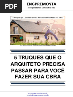 5 Truques Que o Arquiteto Precisa Passar Para Você Fazer Sua Obra