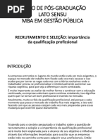 Slides RECRUTAMENTO E SELEÇÃO importância da qualificação profissional1