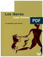 Los Iberos. Los Espanoles Como - Juan Eslava Galan