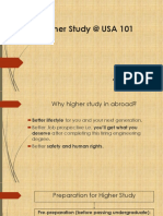 Higher Study @ USA 101: A Guide to Preparing for Graduate Programs
