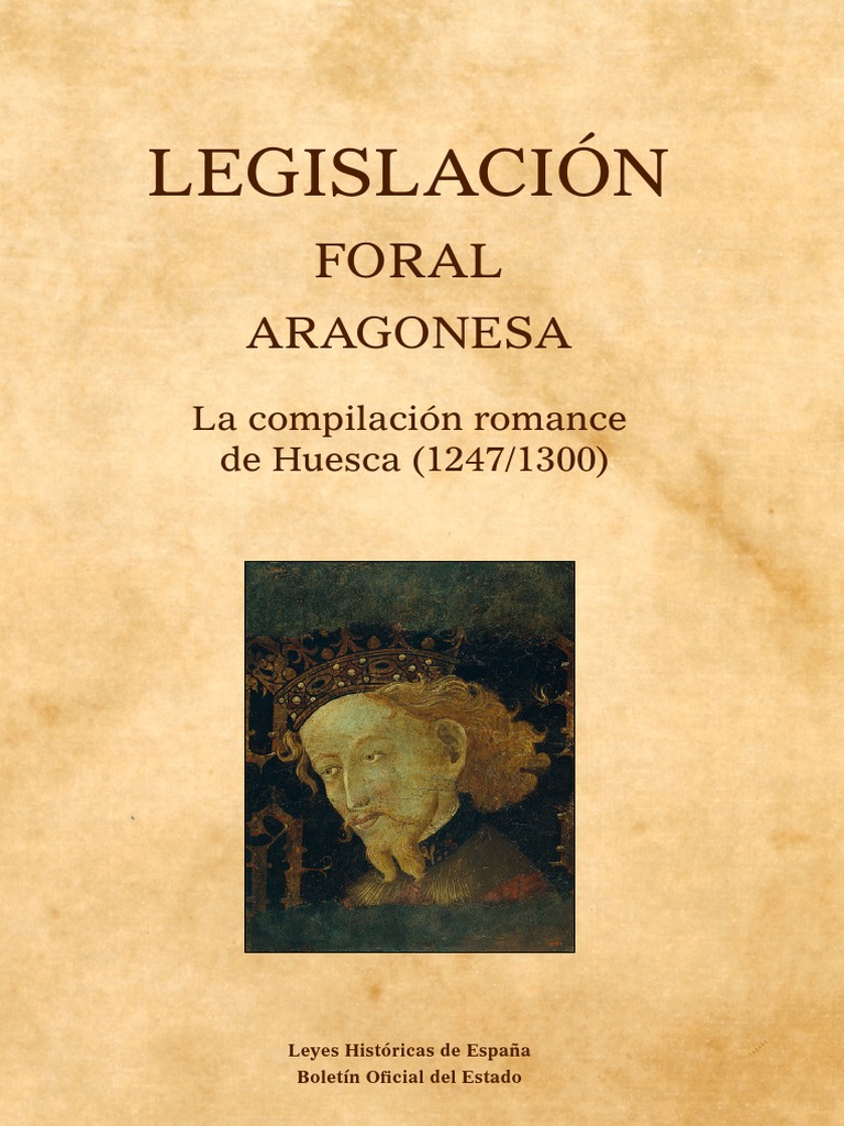 Legislacion Foral Aragonesa PDF | PDF | Justicia | Crimen y violencia