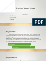 Kewajiban Terhadap Profesi Kel.11