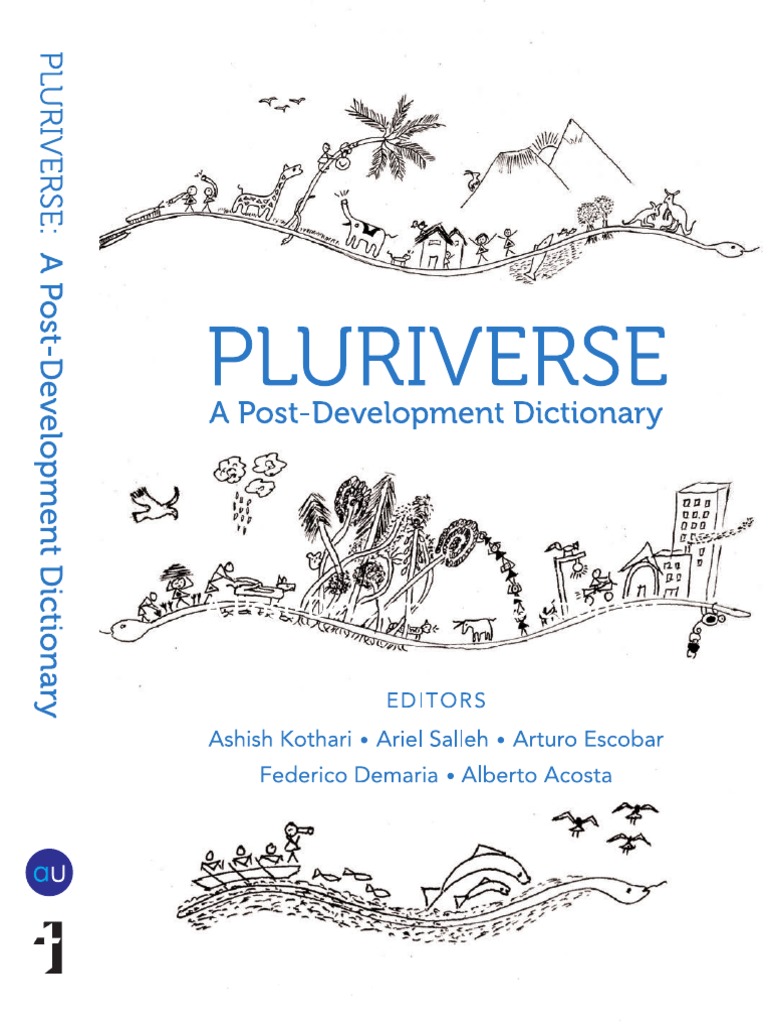 Pluriverse A Post Development Dictionar Pdf Sustainability Gross Domestic Product