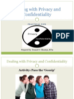 Dealing With Privacy and Confidentiality