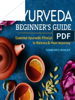 Ayurveda Beginner's Guide - Essential Ayurvedic Principles and Practices To Balance and Heal Naturally