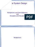 Encoder, Decoder, Multiplexers and Demultiplexers