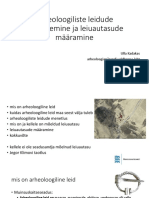 Arheoloogiliste Leidude Menetlemine Ja Leiuautasude Määramine PDF