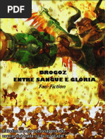 Drogoz - Entre Sangue e Glória Vol.1