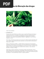 Em defesa da liberação das drogas