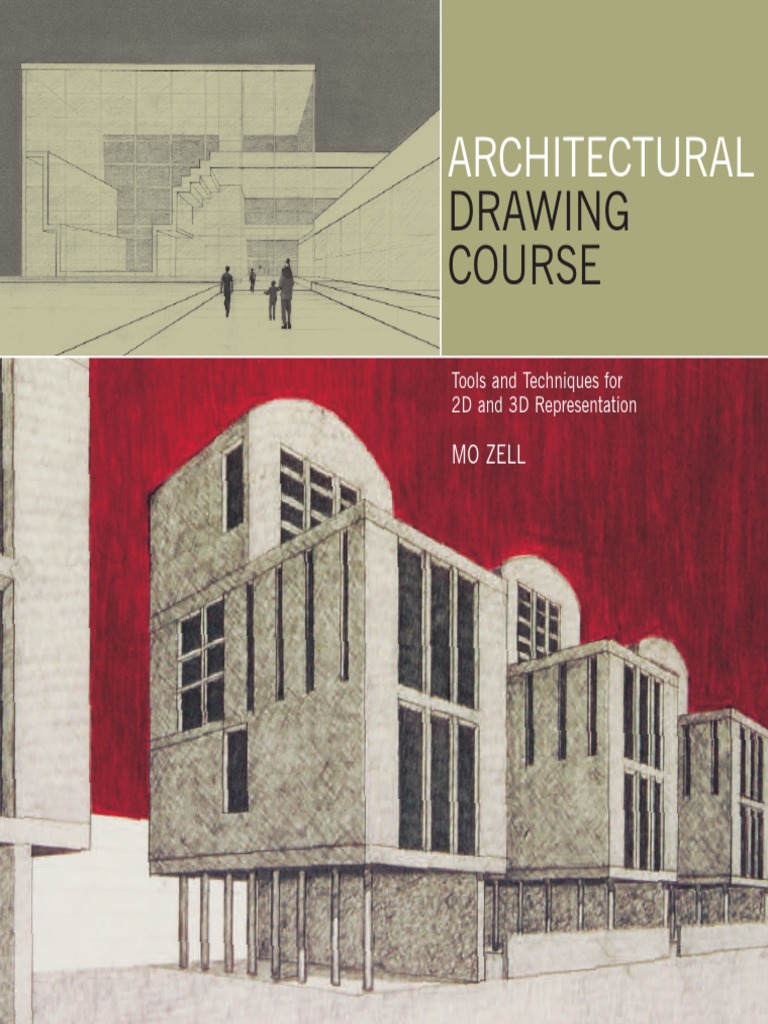 Architectural Drawing Course - Tools and Techniques For 2D and 3D ...