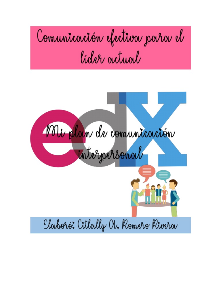 Comunicación Efectiva para Líderes Actuales | PDF | Liderazgo ...