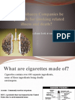 Should Tobacco Companies Be Responsible For Smoking Related Illness and Death?