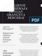 Resiliensi pada remaja dengan orangtua bercerai