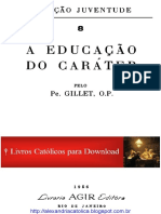 Pe. Gillet OP_A Educação do Caráter.pdf