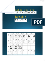 Deficienta de Vedere 10 Sistemul de Scriere Braille