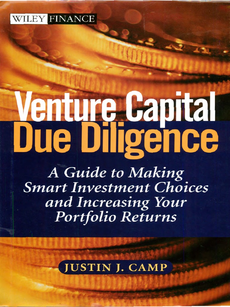 (Camp, 2002) Venture Capital Due Diligence PDF PDF Venture Capital Corporate Finance