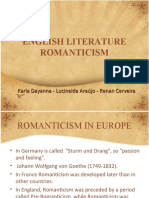 English Literature Romanticism: Karla Dayanna - Lucineide Araújo - Renan Cerveira