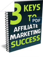 The 3 Keys To Affiliate Marketing Success 