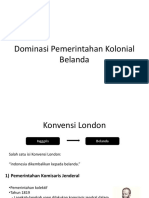 Dominasi Pemerintahan Kolonial Belanda 1