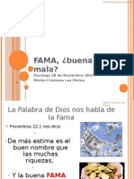 FAMA, ¿Buena o Mala