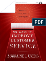 [Pfeiffer Essential Resources for Training and HR Professionals] Lorraine L. Ukens - 101 Ways to Improve Customer Service_ Training, Tools, Tips, and Techniques (2007, Pfeiffer).pdf