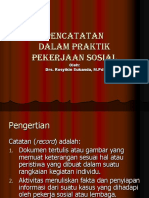 Pencatatan Dalam Praktik Peksos